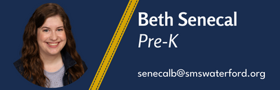 Beth Senecal, Pre-K